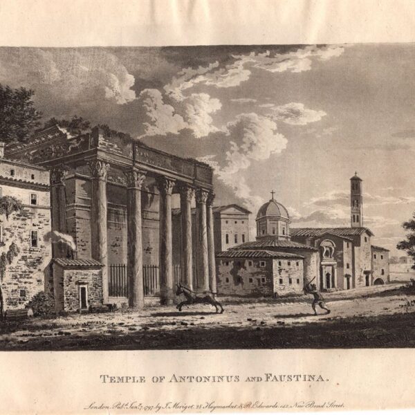 Roma, Tempio di Antonino e Faustina, 1798