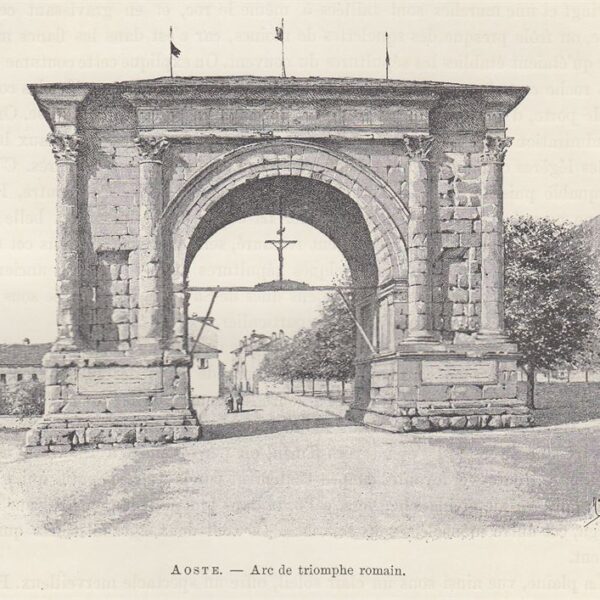 Aosta, Arco di Trionfo, 1890