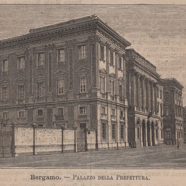 Bergamo, Palazzo della Prefettura, 1890