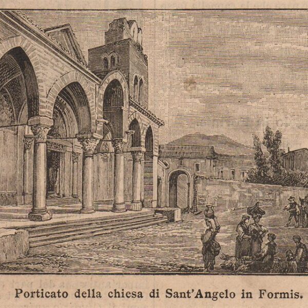 Capua, Porticato della Chiesa di Sant'Angelo in Formis, 1894