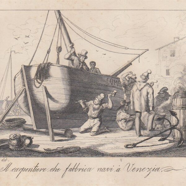 Il Carpentiere che fabbrica Navi a Venezia, 1840