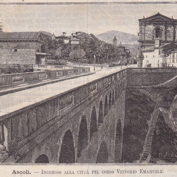 Ascoli, Ingresso della città, 1890