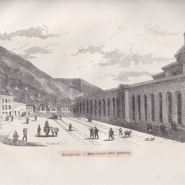 ​Brescia, Mercato del grano, 1866