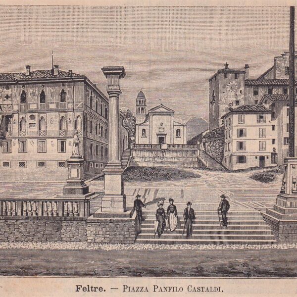 Feltre, Piazza Panfilo Castaldi, 1890