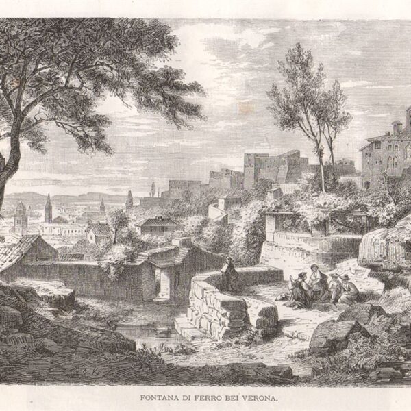 Verona, Fontana di Ferro, 1876