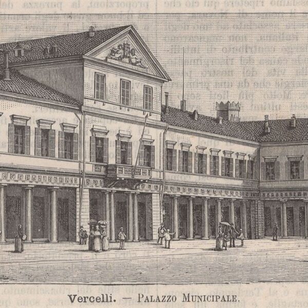 Vercelli, Palazzo Municipale, 1890
