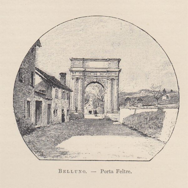 Belluno, Porta Feltre, 1890
