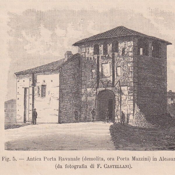 Alessandria, Antica porta Ravanale, 1890