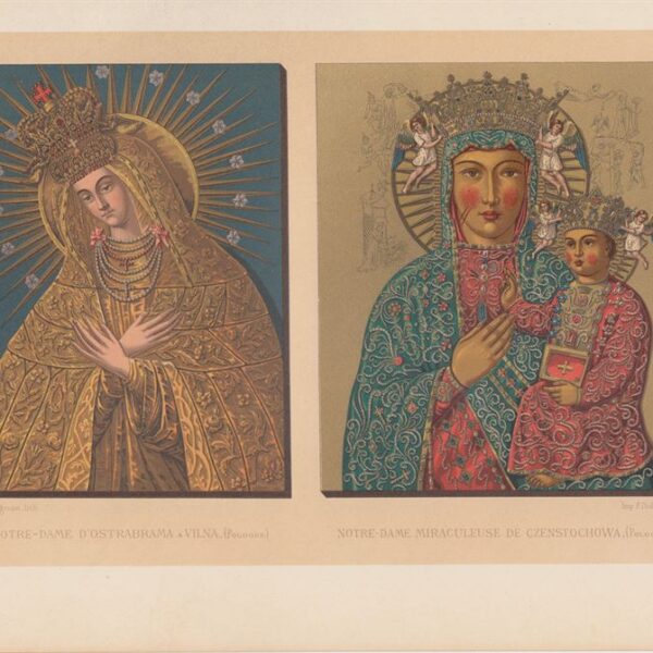 Madonna  Ostrabrama e  Czenstochowa Cromolitografia 1877