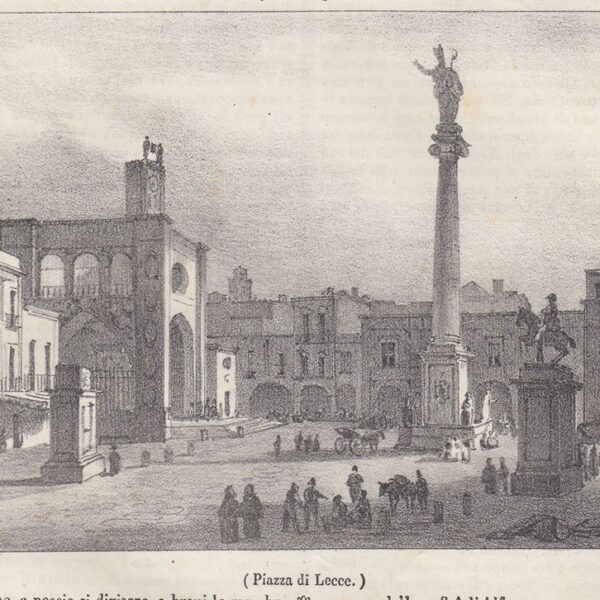 Lecce, La Piazza, 1845
