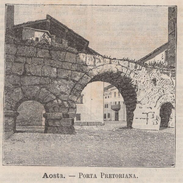Aosta, Porta Pretoriana, 1890