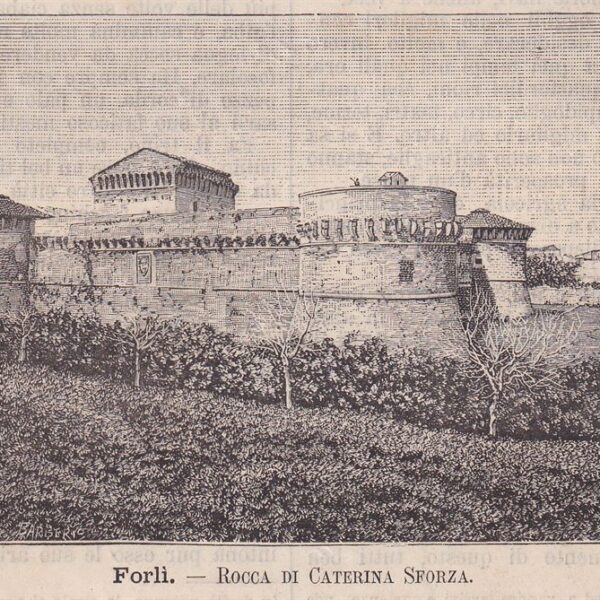 Forlì, Rocca di Caterina Sforza, 1890
