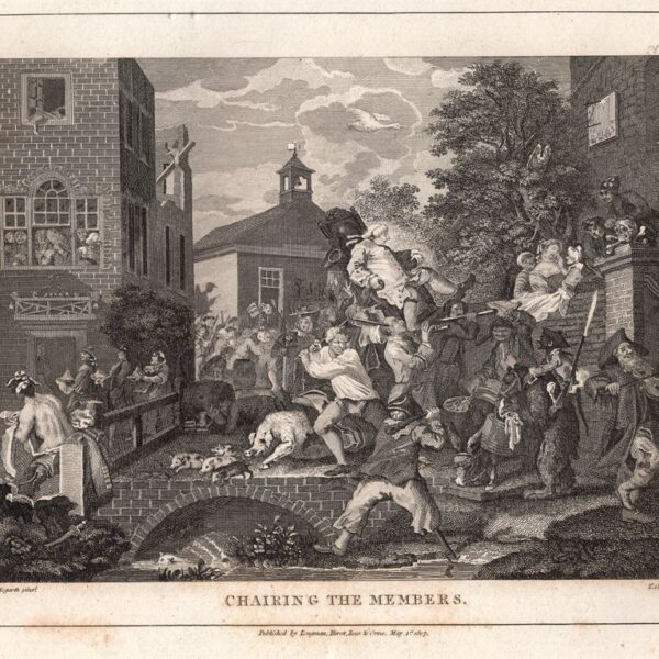Hogarth William (1697-1764), Chairing the members, 1813
