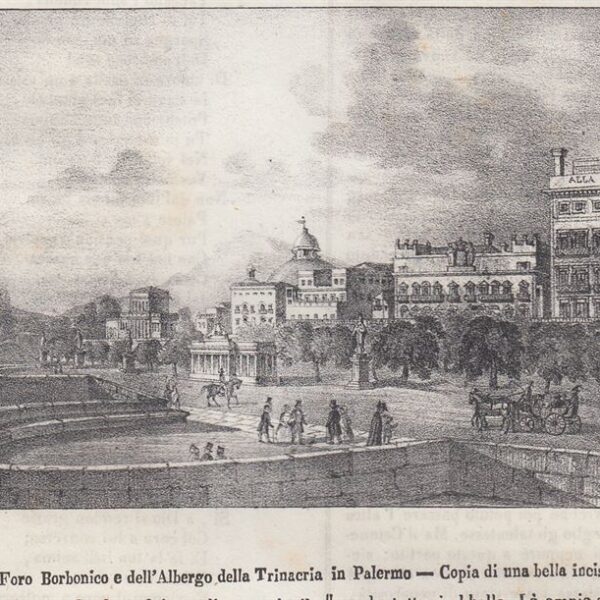 Palermo, Foro Borbonico e Albergo Trinacria, 1845