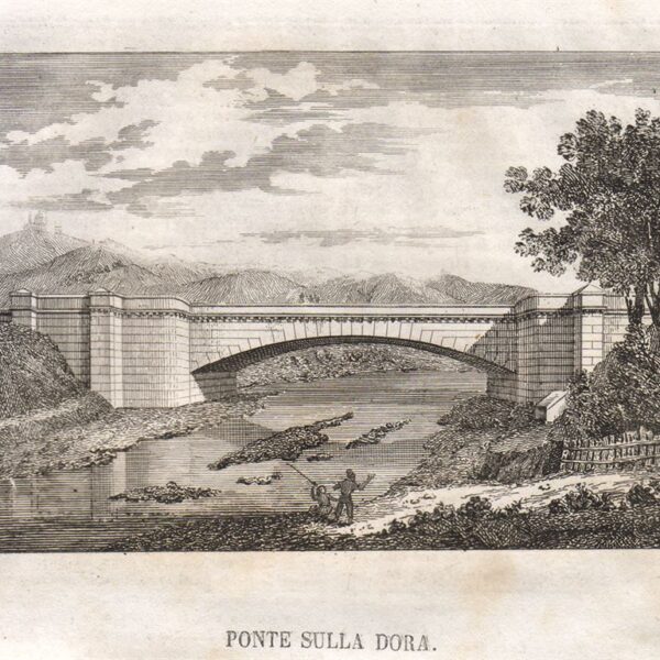 Dora, 1839, Ponte sulla Dora