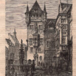 Norimberga, Casa di Nassau e Fontana delle Vergini, 1865